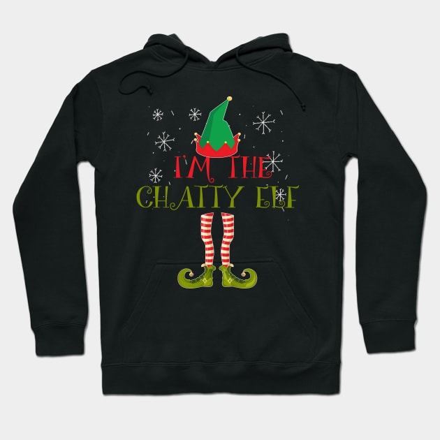 funny I'm the chatty elf Christmas shirt Hoodie by TeesCircle